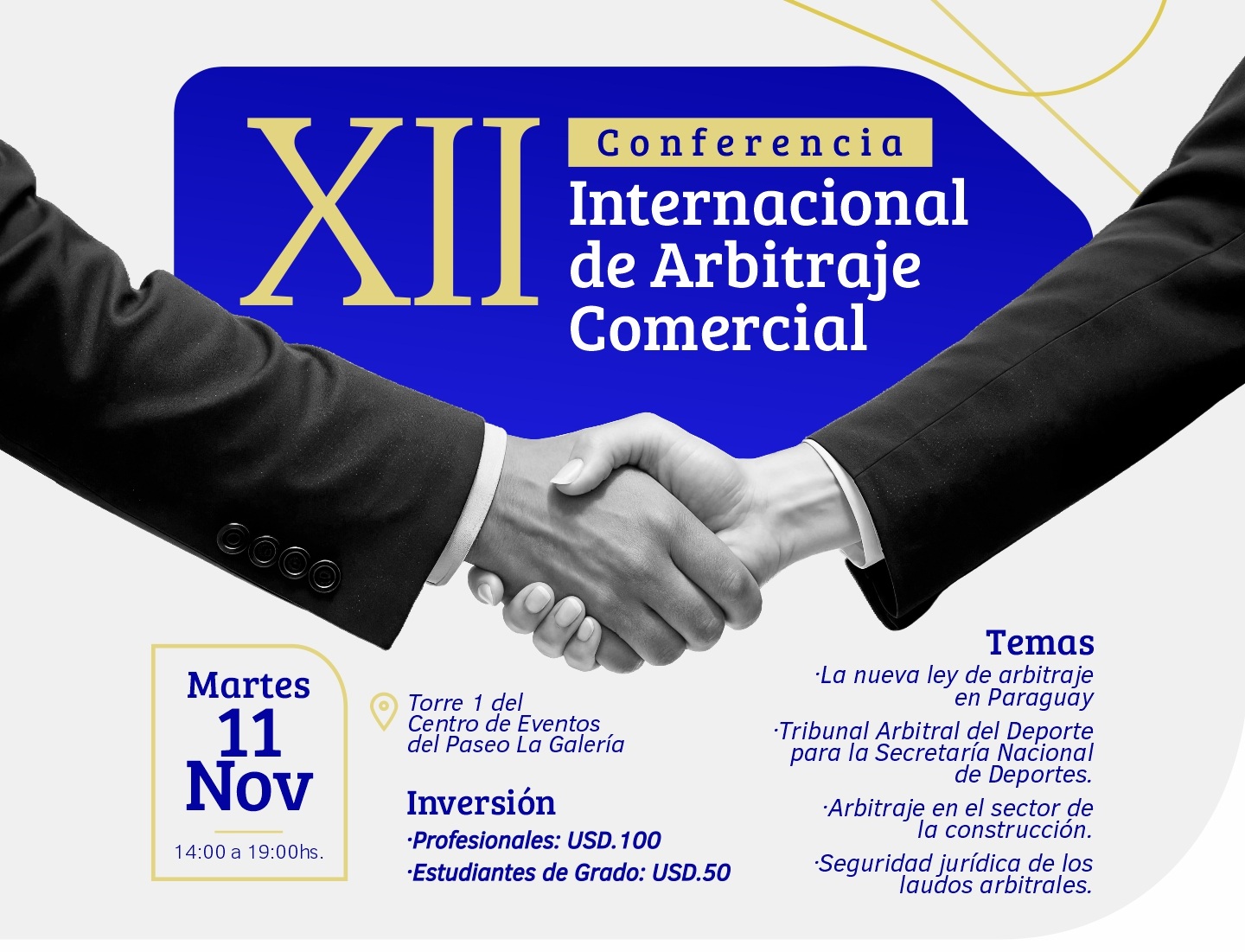 Referentes nacionales y una destacada figura internacional se darán cita en la XII Conferencia Internacional de Arbitraje